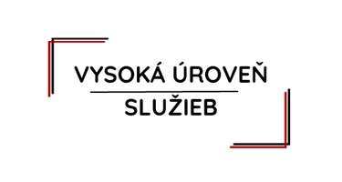 vysoká úroveň služieb